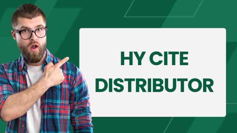 Hy Cite Distributor Login: Access & Distribute Orders in 2023