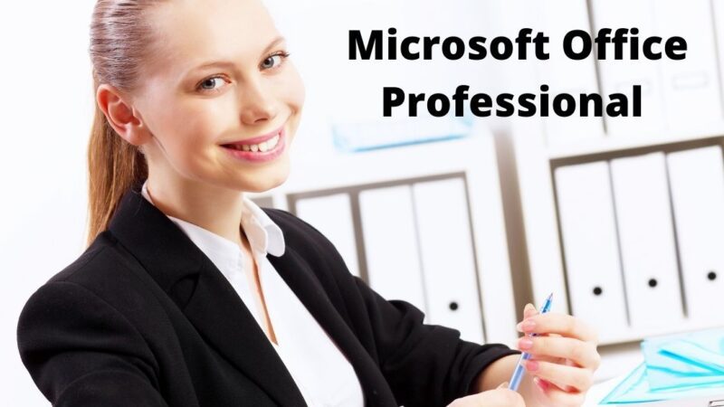 Microsoft Office Professional 2010 | MS Office Pro 2013 | Product Key and New Features in 2021